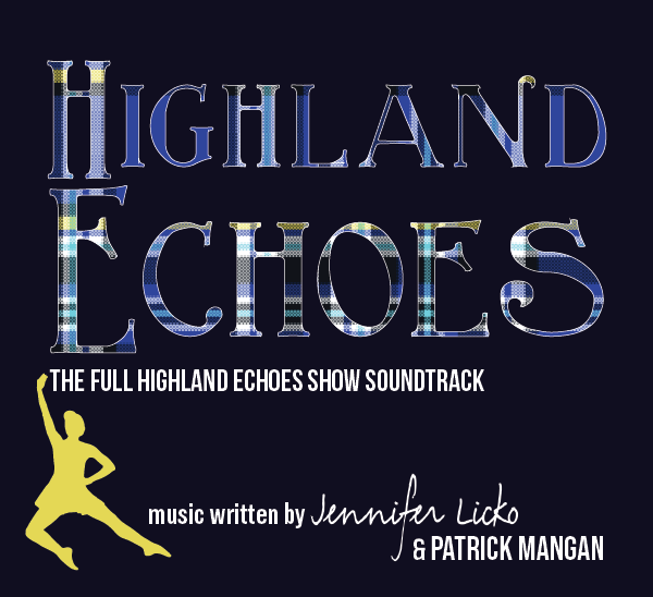 Highland Echoes Soundtrack